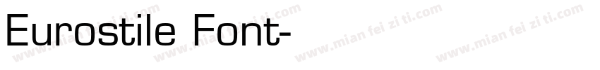 Eurostile Font字体转换